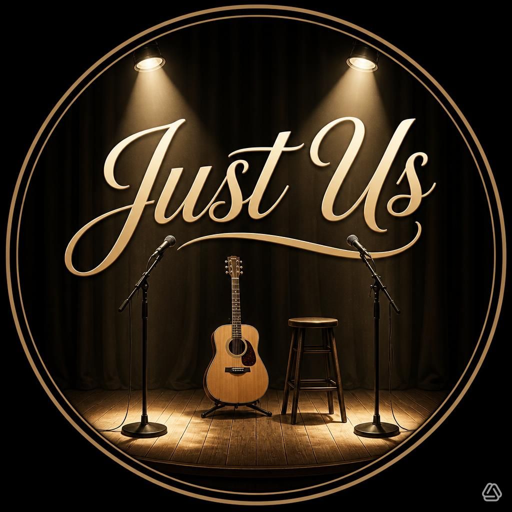 [Just Us Acoustic Duo]